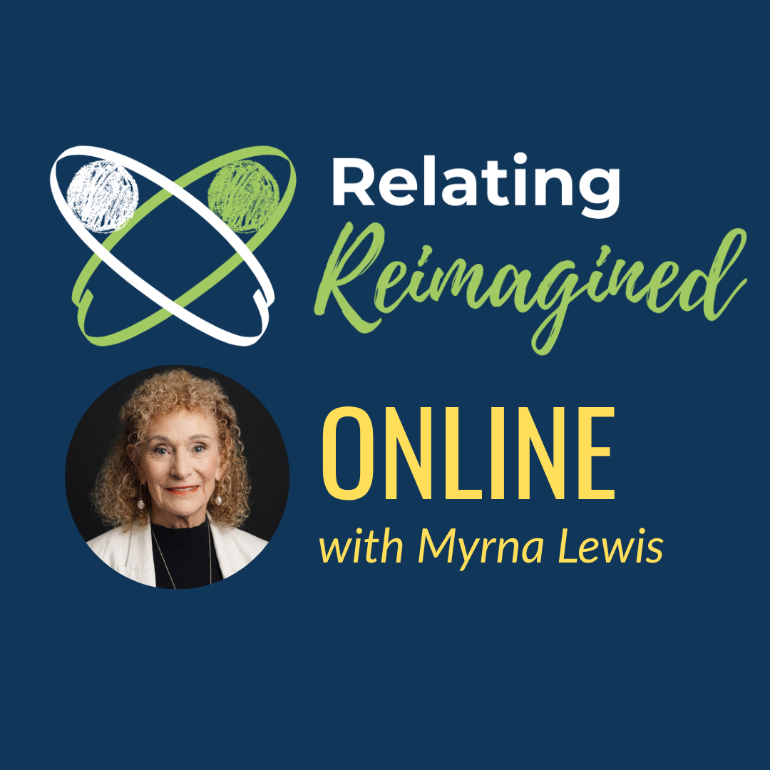 Relating Reimagined - ONLINE