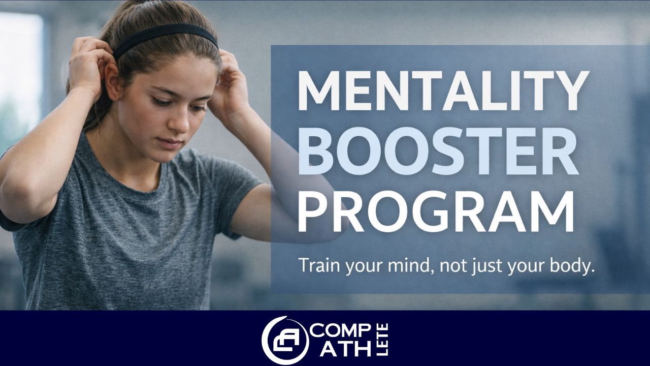 Complete Athlete Mentality Booster